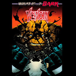 What If Dark Venom #1 from Marvel Comics written by Stephanie Renee Williams with cover by Philip Tan