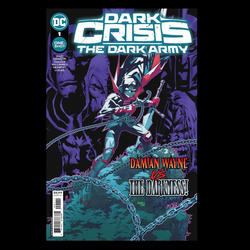 Dark Crisis The Dark Army #1 from DC comics, written by Mark Waid, Dennis Culver and Delilah S Dawson with art by Jack Herbert.