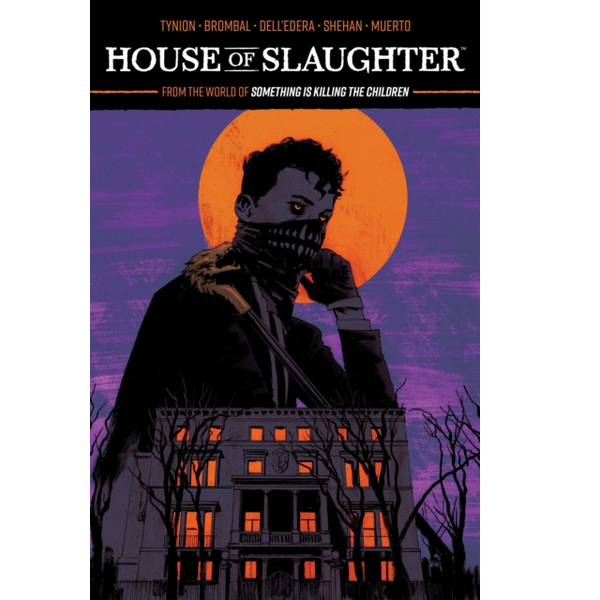 Graphic Novel House of Slaughter The Butcher's Mark Volume. 1 by James Tynion IV & Tate Brombal.