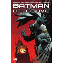Batman: The Detective by Tom Taylor and Andy Kubert a DC Comics graphic novel. A thrilling overseas adventure begins for The Dark Knight 