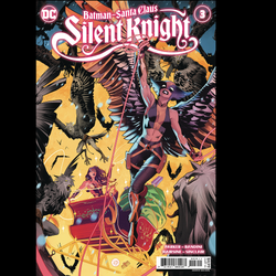 Batman Santa Claus Silent Knight #3 from DC written by Jeff Parker with art by Michele Bandini and cover A by Dan Mora. Issue 3 of 4 in the mini series.
