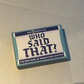 Who Said That?  - Matchbox Game