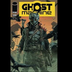 Ghost Machine One Shot from Image Comics written by Brad Meltzer, Lamont Magee and Maytal Zchut with art by Gary Frank, Jason Fabok and Francis Manapul with cover art E. A 64 page special. 