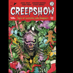 Creepshow Holiday Special 2023 #1 by Image Comics written by Daniel Kraus, Jonathan Wayshak, James Asmus and Letizia Cadonici.