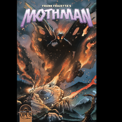 Frank Frazettas Mothman #1 from Opus Comics by Tim Hedrick and Andrea Mutti with cover art A