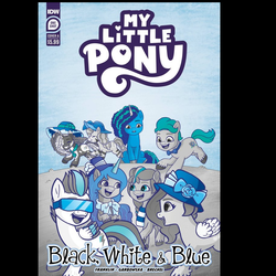 My Little Pony Black, White & Blue one shot with cover art A written by Tee Franklin and art by Agnes Garbowska. 