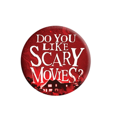 Do You Like Scary Movies?, a red badge with a scary house background and the words Do You Like Scary Movies? in white.