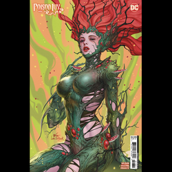 Poison Ivy #18 from DC written by G Willow Wilson with art by Marcio Takara and variant cover by Inhyuk Lee. 