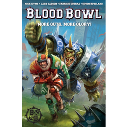 Blood Bowl: More Guts, More Glory!  Graphic Novel