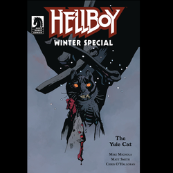 Hellboy Winter Special Yule Cat Onshot from Dark Horse Comics written by Matt Smith with art by Chris O'Halloran and cover art B