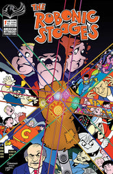 Robonic Stooges Return #1 Cover ...