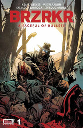 BRZRKR A Faceful Of Bullets #1 C...