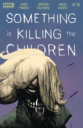 Something Is Killing The Childre...