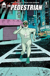 Pedestrian #1 Cover A Sean Von G...