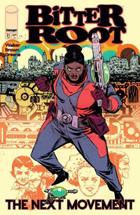 Bitter Root The Next Movement #2 (Of 5) Cover A Sanford Greene Connecting (Mature)