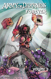 Army Of Darkness Forever TPB Vol...