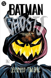 Batman Ghosts A Legends Of The D...