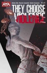 They Choose Violence #1 (Of 5) C...