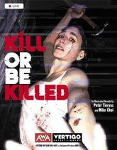 Kill Or Be Killed (One Shot) (Ma...