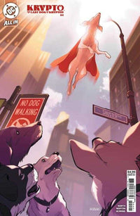 Krypto The Last Dog Of Krypton #4 (Of 5) Cover B Karl Kerschl Card Stock Variant