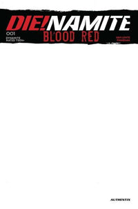 Dienamite Blood Red #1 Cover E Blank Authentix Variant