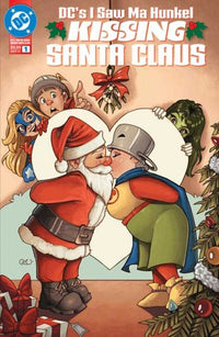 DC's I Saw Ma Hunkel Kissing Santa Claus #1 (One Shot) Cover A Chrissie Zullo
