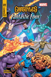 Gargoyles X Fantastic Four #1 Co...