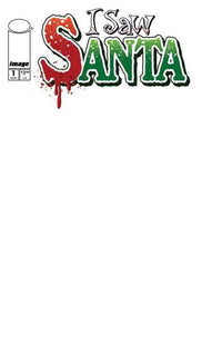 I Saw Santa A Spawn Universe Christmas Story #1 (Of 2) Cover B Blank Sketch Variant
