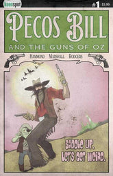 Pecos Bill & The Guns Of Oz ...