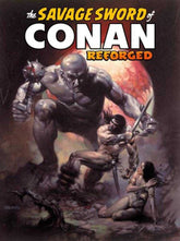 Savage Sword Of Conan Reforged #...