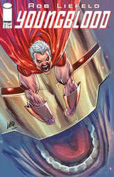 Youngblood #2 Cover B Rob Liefel...