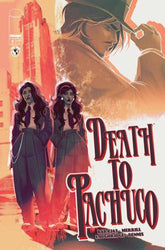Death To Pachuco #4 (Of 5) Cover...