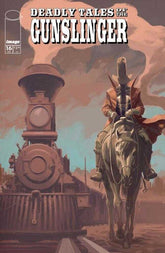 Deadly Tales Of The Gunslinger S...