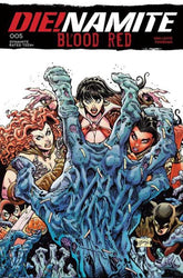 Dienamite Blood Red #5 Cover D W...
