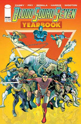 Blood Squad Seven Yearbook #1 Co...
