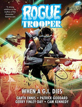 Rogue Trooper When A Gi Dies Har...