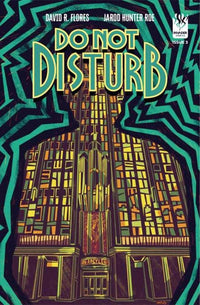 Do Not Disturb #3 (Of 4) Cover A David R Flores Michael Nelsen