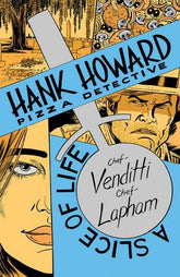 Hank Howard Pizza Detective A Sl...