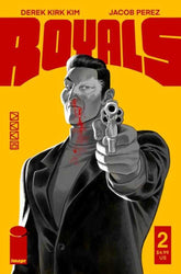 Royals #2 (Of 6) Cover B Derek K...