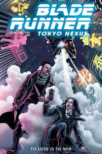 Blade Runner Tokyo Nexus To Lose Is To Win #2 (Of 4) Cover A Jose Beroy