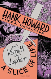 Hank Howard Pizza Detective A Sl...