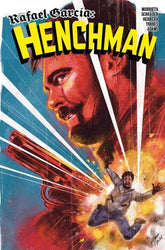 Rafael Garcia Henchman #4 (Of 4)...