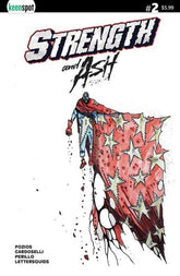 Strength & Ash #2 Cover B St...