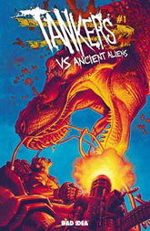 Tankers vs Ancient Aliens #1 (Of...