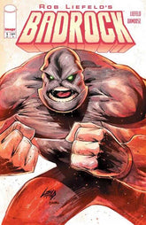 Badrock #1 Cover B Rob Liefeld V...