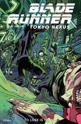 Blade Runner Tokyo Nexus To Lose...