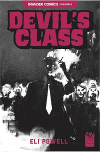 Invader Comics Presents Devils Class #1 (One Shot) Cover A Eli Powell