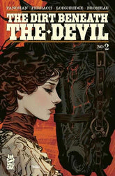 Dirt Beneath The Devil #2 (Of 4)...