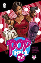 Pop Kill Big Candy #1 (Of 4) Cov...