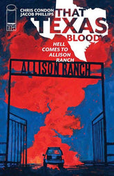 That Texas Blood Hell Comes To A...